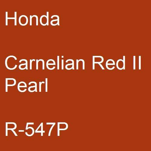 Honda, Carnelian Red II Pearl, R-547P.